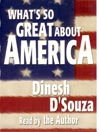 What's So Great About America